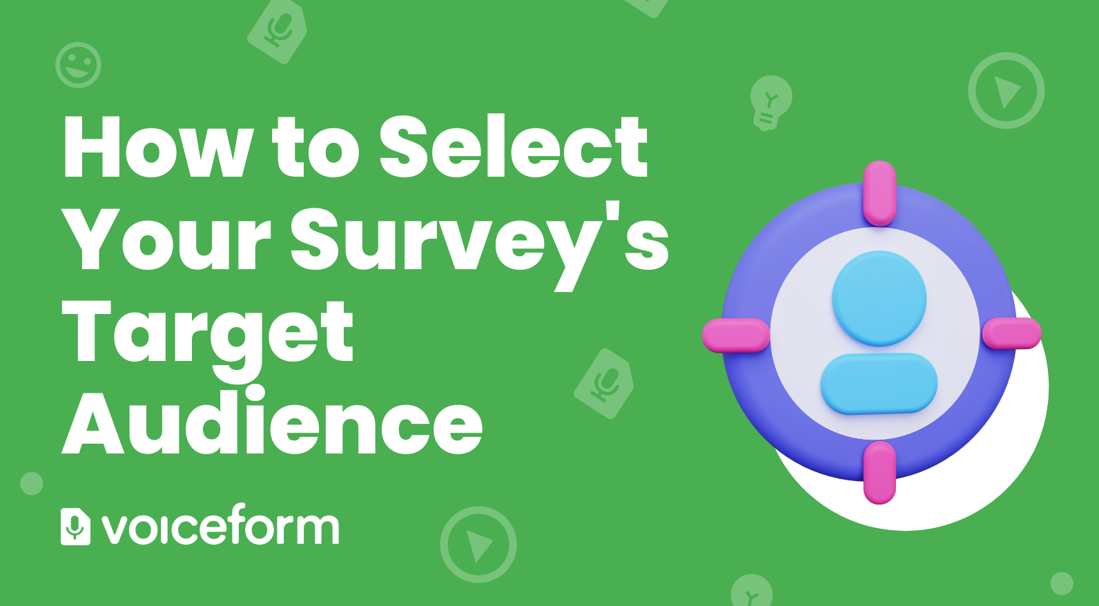 How to Narrow Down Your Target Audience for an Online Survey
